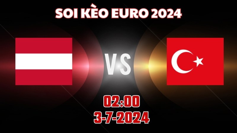 Áo - Thổ Nhĩ Kỳ